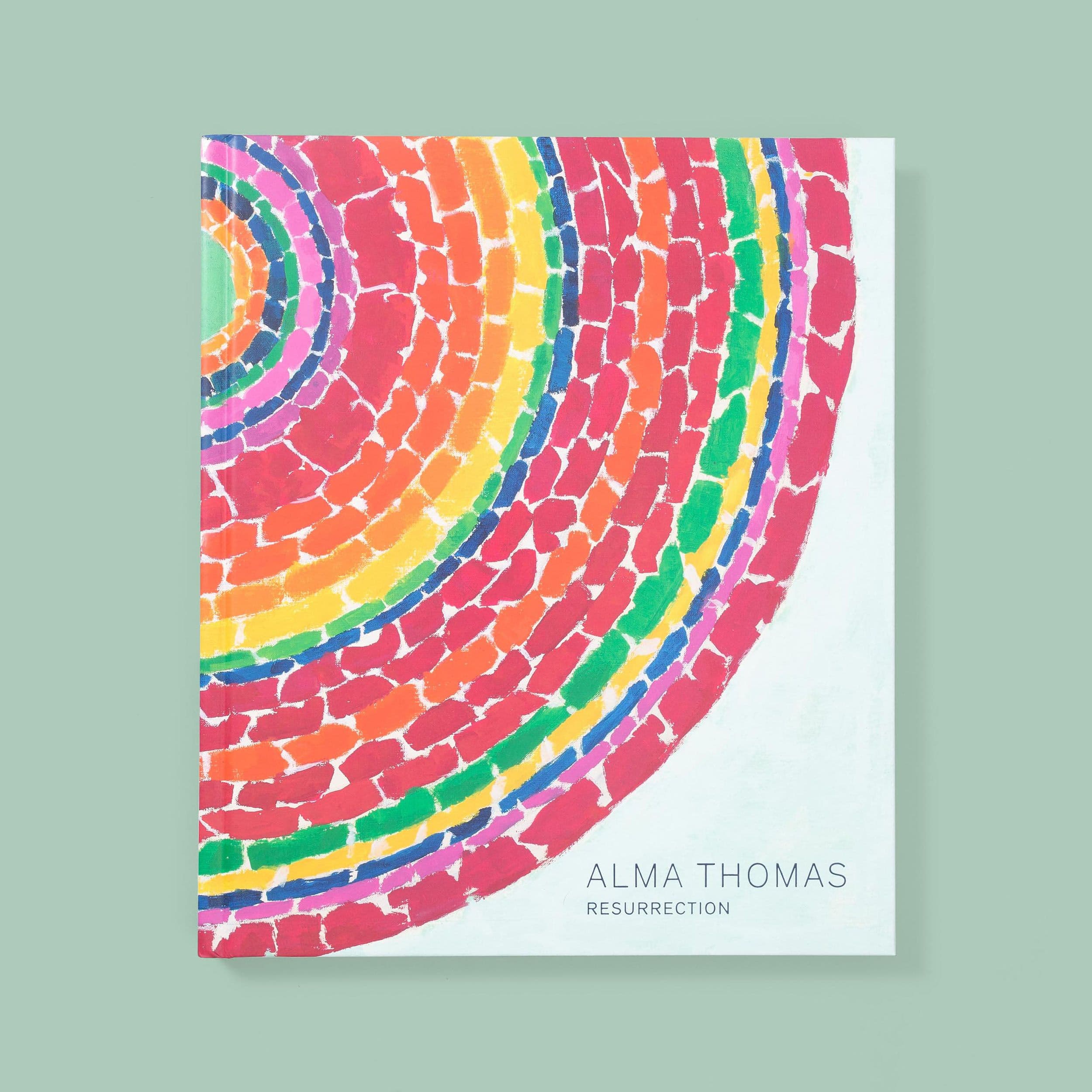 Alma Thomas: Resurrection
