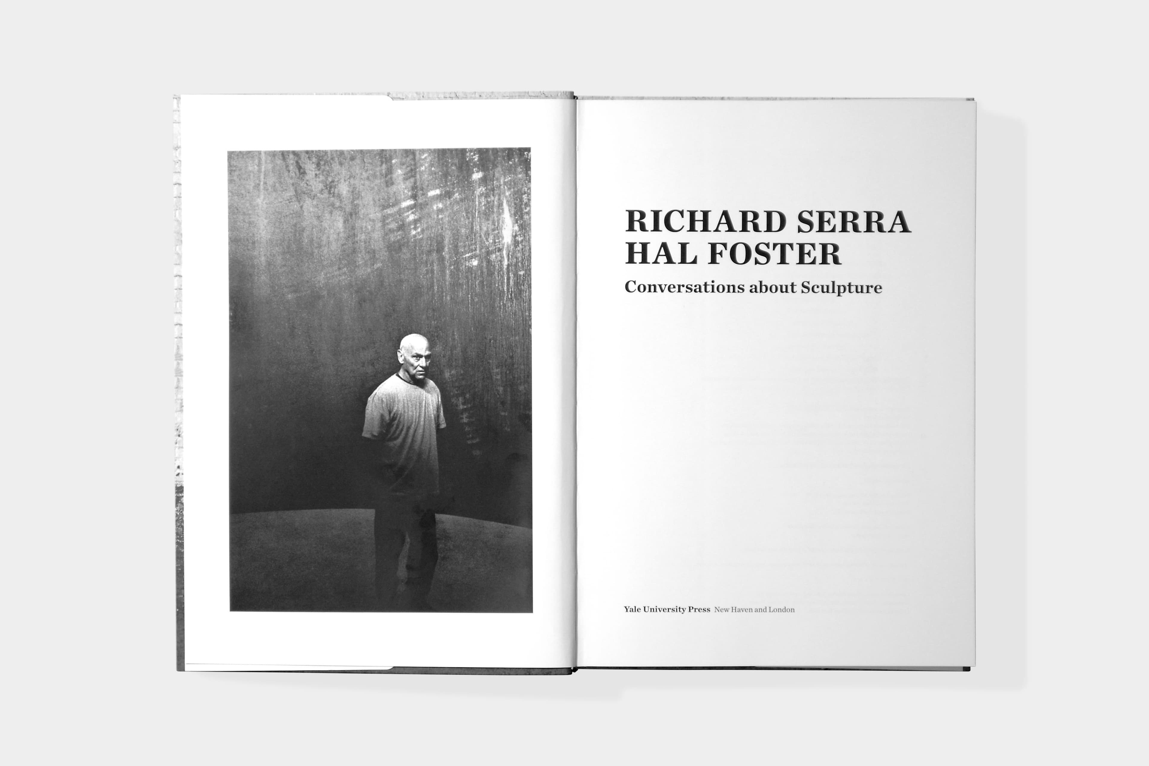 Richard Serra/Hall Foster: Conversations About Sculpture - image